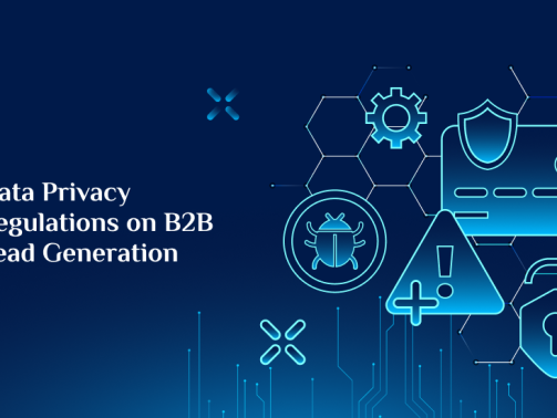 Data Privacy Regulations on B2B Lead Generation